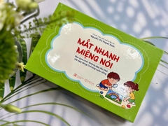 Sách - Thẻ - Mắt nhanh miệng nói (Học qua chơi, không dạy đọc thẻ, mà dạy dùng từ trong cuộc sống)