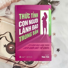 Sách - Thức tỉnh con người lãnh đạo trong bạn
