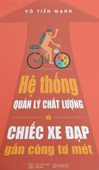 Hệ thống quản lý chất lượng và chiếc xe đạp gắn công tơ mét