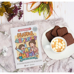 Playful Activities at home - chơi cùng con nào! (45 hoạt động song ngữ vui nhộn áp dụng tại nhà, hữu ích cho ba mẹ, ông bà, thầy cô giáo, các nhà tâm lý học)