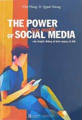 The power of social media - Sức mạnh của Truyền thông số trên mạng xã hội