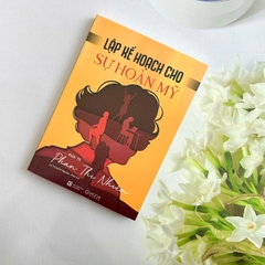Sách- Lập kế hoạch cho sự hoàn mỹ
