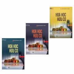 Bộ sách - Hóa học hữu cơ Tập 1-2-3 (Dùng cho sinh viên, học viên cao học, nghiên cứu sinh và học sinh phổ thông chuyên hóa)
