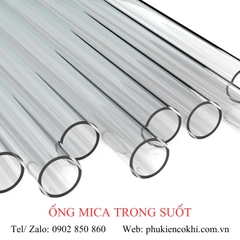 Ống mica trong suốt