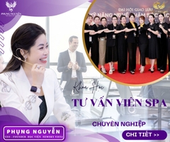 Khoá học TƯ VẤN VIÊN SPA CHUYÊN NGHIỆP