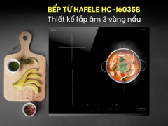 BẾP TỪ 3 VÙNG NẤU HAFELE HC-I6035B