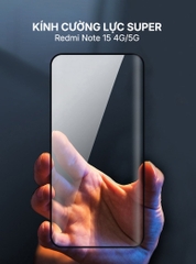 Kính cường lực SUPER  Redmi Note 15 4G/5G