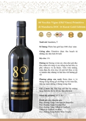 Rượu Vang Đỏ Ý 80 Vecchie Vigne 24 Karat Gold G