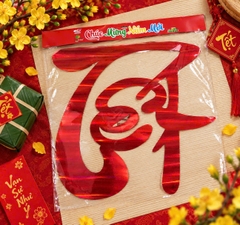 Decal Trang Trí chữ TẾT (1 Chữ/Bịch)