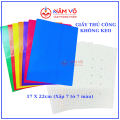 Giấy Thủ Công Khổ (17x21) KHÔNG KEO (7 Tờ/ Xấp; 100 Xấp/ Cục; 10 Cục/Bao)