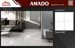GẠCH LÁT NỀN 80x80 AMADO XƯƠNG GRANITE TILES POLISH