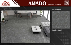 GẠCH LÁT NỀN 80x80 AMADO XƯƠNG GRANITE TILES POLISH