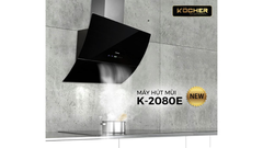 Máy Hút Mùi K-2080E