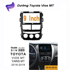 Mặt dưỡng Toyota Vios 2019 số sàn (9 inch)