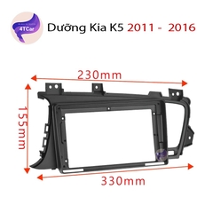 Mặt dưỡng ô tô Kia K5, kia optima  2011-2015 kích thước 9 inch