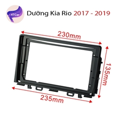Mặt dưỡng ô tô Kia Rio 2018 - 2020 kích thước 9 inch