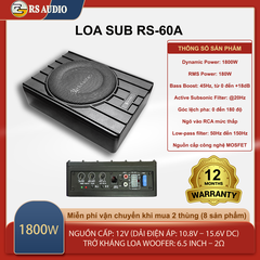 LOA SUB GẦM GHẾ RS AUDIO RS-60A – CÔNG SUẤT KHỦNG 1800W, ÂM TRẦM MẠNH MẼ