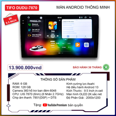 Màn Android Ô Tô TIFO DUDU-7870 9.5 inch – Màn Hình OLED 2K, Chip UIS 7870, Camera 360 Ban Đêm