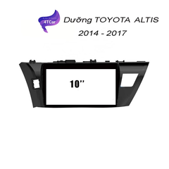 Mặt Dưỡng Lắp Màn Hình Android 10 inch Xe Toyota Altis 2014-2017 Kèm Giắc Nguồn
