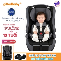 Ghế ngồi xe hơi trẻ em Giftedbaby – Đạt chuẩn ECE R44 – Phù hợp trẻ 9 tháng đến 13 tuổi