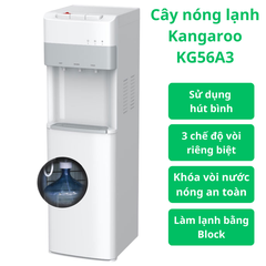Cây nước nóng lạnh hút bình Kangaroo KG56A3