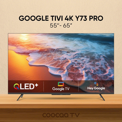 Google TV Coocaa Y73 Pro 4K QLED - 55 inch