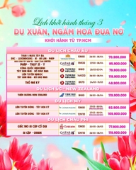 HOT DEAL KHỞI HÀNH THÁNG 3 TỪ HỒ CHÍ MINH DU XUÂN