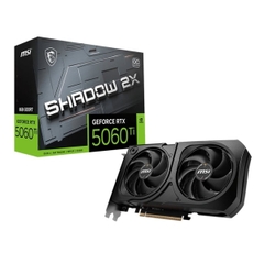 Card màn hình MSI GeForce RTX 5060 Ti 8G SHADOW 2X OC PLUS