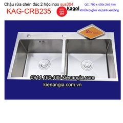 Chậu rửa chén 2 hộc 78X43 cm inox 304 KAGOL KAG-CRB235