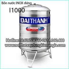 Bồn nước đứng INOX ĐẠI THÀNH I1000
