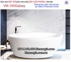 Bồn tắm oval Đặt sàn galaxy Việt MỹVM-19OGalaxy
