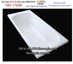 Bồn xây Inaxbồn dài acrylic 17m INAX FBV-1700R