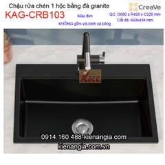 Chậu rửa chén 1 hộc vuông 68x45cm đá granite Creave KAG-CRB103