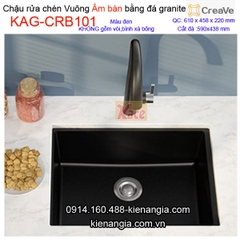 Chậu rửa chén âm bàn 1 hộc vuông 61x45cm đá granite Creave CRBA KAG-CRB101