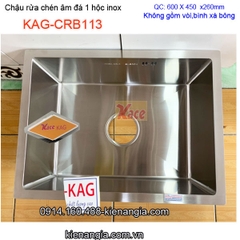 Chậu rửa chén inox SUS304 âm đá 60x45cm KAG-CRBA113