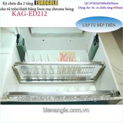 Kệ chén dĩa 2 tầng tủ bếp trên 600 EUROGOLD KAG-ED212