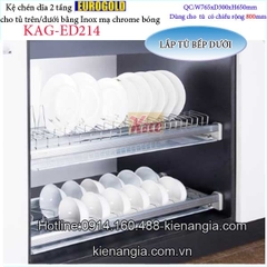 Kệ chén dĩa 2 tầng tủ bếp trên 800 EUROGOLD KAG-ED214