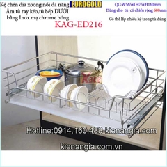 Kệ chén dĩa xoong nồi 600 EUROGOLD âm tủ KAG-ED216