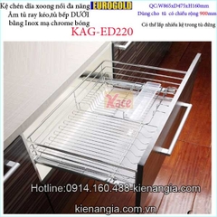 Kệ chén dĩa xoong nồi 900 EUROGOLD âm tủ KAG-ED220