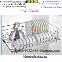 Kệ chén dĩa xoong nồi 900 EUROGOLD âm tủ KAG-ED220