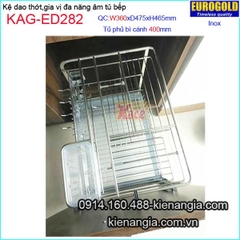 Kệ gia vị,dao thớt inox âm tủ 40cm EUROGOLD-KAG-ED282