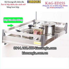 Kệ xoong nồi chén dĩa inox hộp âm tủ 70cm EUROGOLD-KAG-ED255