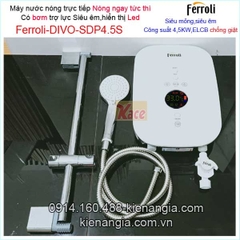 Máy nước nóng trực tiếp led có bơm FerroliKAG-DIVO-SDP 4.5S