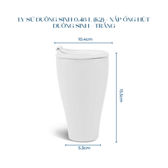 Ly sứ dưỡng sinh 0.48 L (K2) + nắp ống hút - Dưỡng Sinh - Trắng