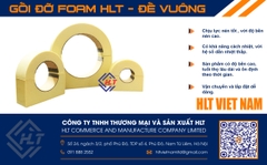 Gối đỡ Foam HLT - Đế Vuông