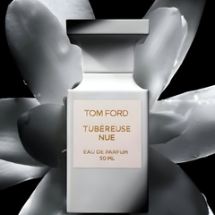 Nước Hoa Unisex Tom Ford Tubereuse Nue