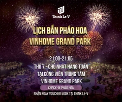 Bắn pháo hoa Vinhomes Grand Park: Thời gian, địa điểm