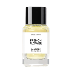 FRENCH FLOWER - Eau de Parfum | Matiere Premiere