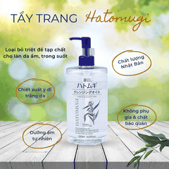 Nước tẩy trang, dầu tẩy trang ý dĩ Hatomugi The cleansing lotion cho da dầu mụn da khô Nhật Bản 500ml