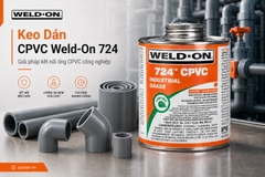 keo-dan-cpvc-weld-on-724-chuan-astm-f493